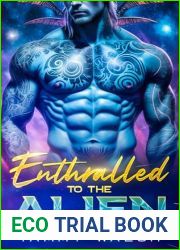 Enthralled to the Alien (Fated Mates of Enchor|s Heart, #4)