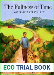 The Fullness Of Time (Watervalley #4)