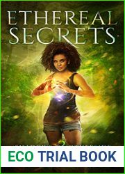 Ethereal Secrets (Shadows of Otherside, #3; The Huntress Cycle, #3)