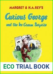 Curious George and the Ice Cream Surprise