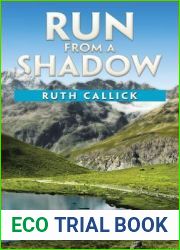 Run from a Shadow