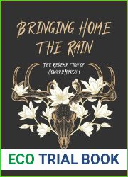 Bringing Home The Rain: The Jubal County Saga (The Redemption of Howard Marsh #1)