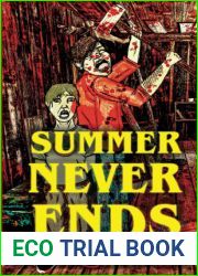 Summer Never Ends: An Extreme Horror Novel