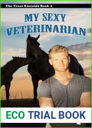 My Sexy Veterinarian (The Texas Kincaids #2)