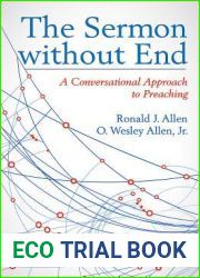 The Sermon without End: A Conversational Approach to Preaching