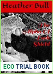 The Alpha Of Loch Shield (Loch Shield Pack Book 1)