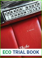 The Corner Booth Chronicles: A Novel