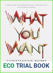 What You Want by Constantine Phipps (7-May-2015) Paperback