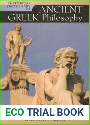 Historical Dictionary of Ancient Greek Philosophy (Volume 78) (Historical Dictionaries of Religions, Philosophies, and Movements Series, 78)
