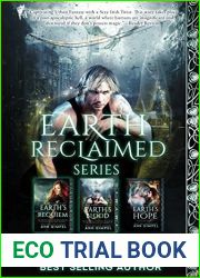 Earth Reclaimed Series