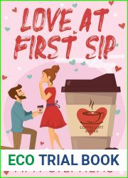 Love at First Sip (The Coffee Loft)