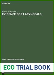 Evidence for laryngeals (Janua Linguarum. Series Maior, 11)