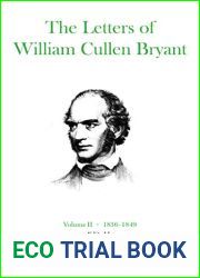 The Letters of William Cullen Bryant: Volume II, 1836-1849