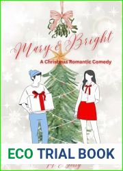 Mary and Bright: A Christmas Romantic Comedy