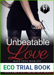 Unbeatable Love (Black Swan, #5)