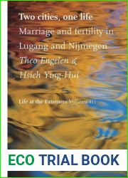 Two Cities, One Life: Marriage and Fertility in Lugang and Nijmegen
