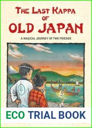 The Last Kappa of Old Japan: A Magical Journey of Two Friends