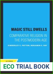 A Magic Still Dwells