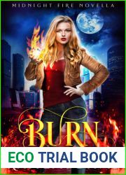 Burn (Midnight Fire, #5)