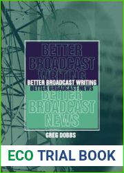 Better Broadcast Writing, Better Broadcast News