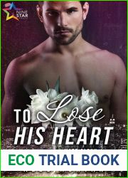 To Lose His Heart (Matt Glenn, #2)