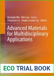 Advanced Materials for Multidisciplinary Applications
