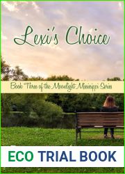 Lexi|s Choice (Moonlight Mississippi Series Book 3)