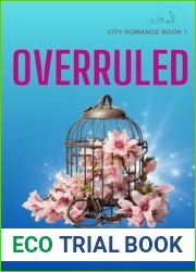 OVERRULED: City Romance Book One (City Romance Book Series)