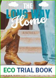 The Long Way Home (The River|s Edge Ranch Book 1)