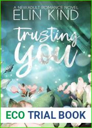 Trusting You: Love after Heartbreak New Adult Romance (You #3)