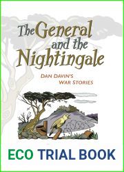 The General and the Nightingale: Dan Davin|s War Stories