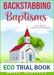Backstabbing and Baptisms: A Mill Valley Cozy Mystery