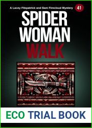 Spider Woman Walk (Lacey Fitzpatrick and Sam Firecloud #41)