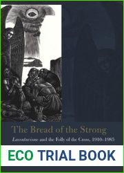 The Bread of the Strong