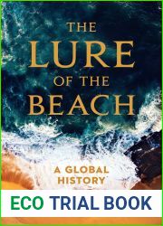 The Lure of the Beach: A Global History