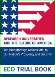 Research Universities and the Future of America: Ten Breakthrough Actions Vital to Our Nation|s Prosperity and Security