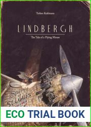 Lindbergh: The Tale of a Flying Mouse (Mouse Adventures)