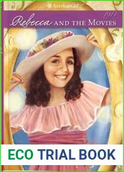 Rebecca and the Movies (American Girls: Rebecca, #4)