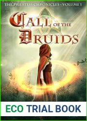 Call of the Druids (The Priestess Chronicles #1)