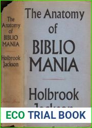The Anatomy of Bibliomania