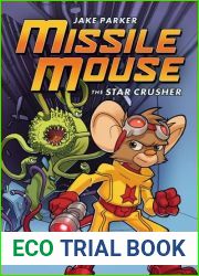 Missile Mouse #1 The Star Crusher