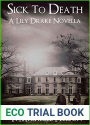 Sick to Death: A Lily Drake Novella