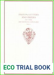 Paston Letters and Papers of the Fifteenth Century: Part I (Early English Text Society Supplementary Series)