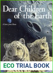 Dear Children of the Earth