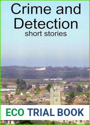 Crime and Detection: Short Stories
