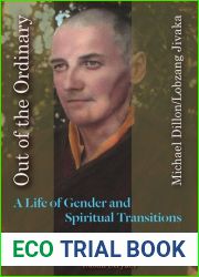 Out of the Ordinary: A Life of Gender and Spiritual Transitions
