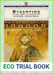 Byzantine Style and Civilization
