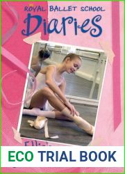 Ellie|s Chance to Dance (Royal Ballet School Diaries, #1)