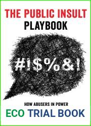 The Public Insult Playbook: How Abusers in Power Undermine Civil Rights Reform