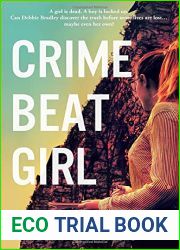 Crime Beat Girl (Debbie Bradley Crime Mysteries)
